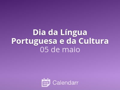 Dia da Língua Portuguesa e da Cultura