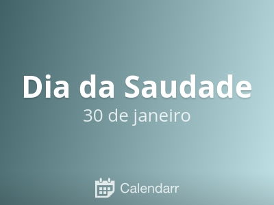 Dia da Saudade