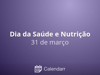 Dia da Saúde e Nutrição