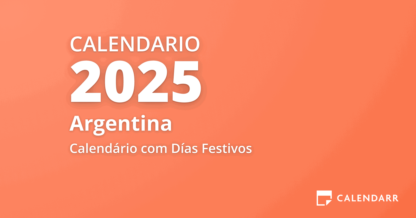 Calendario 2025 (Todos los Días Festivos y Fechas Importantes 2025