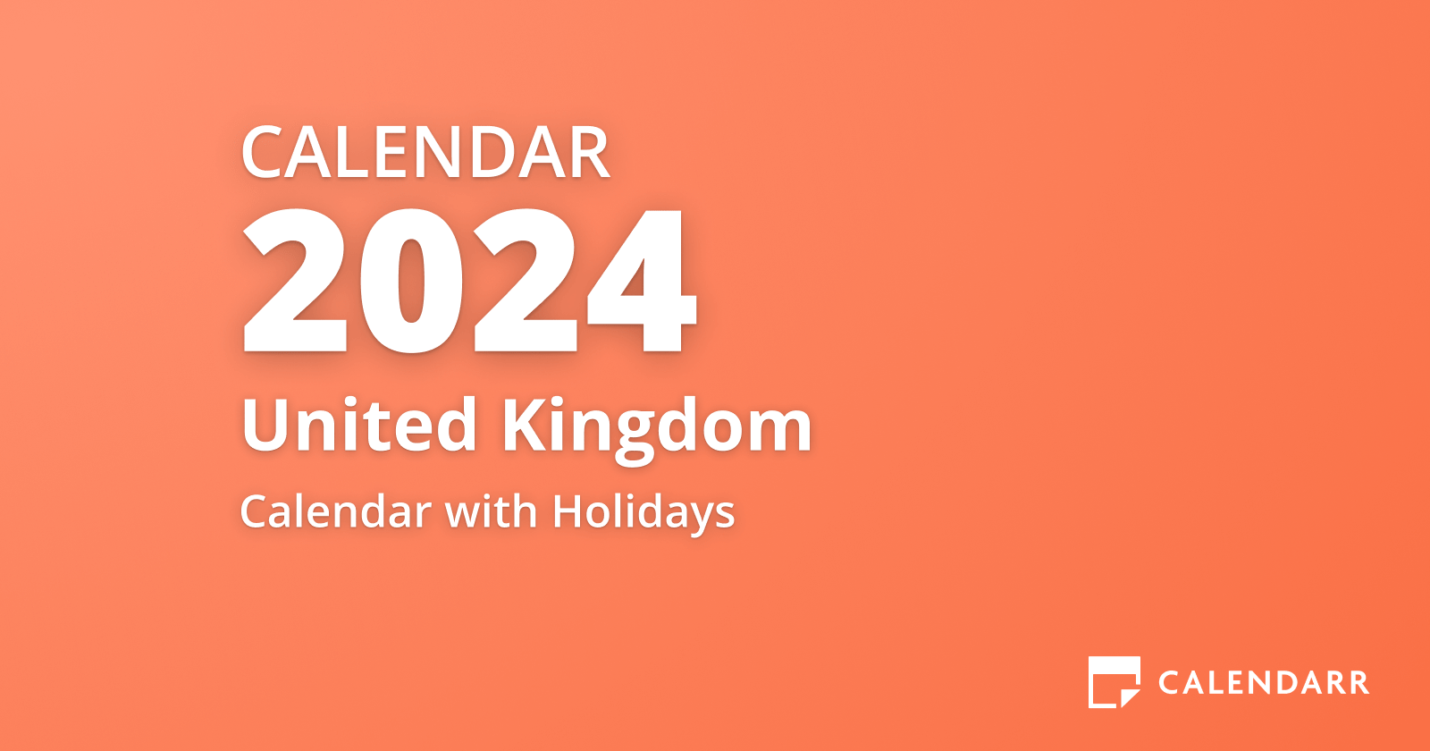 July 2024 Calendar of the United Kingdom (July 2024 Holidays and