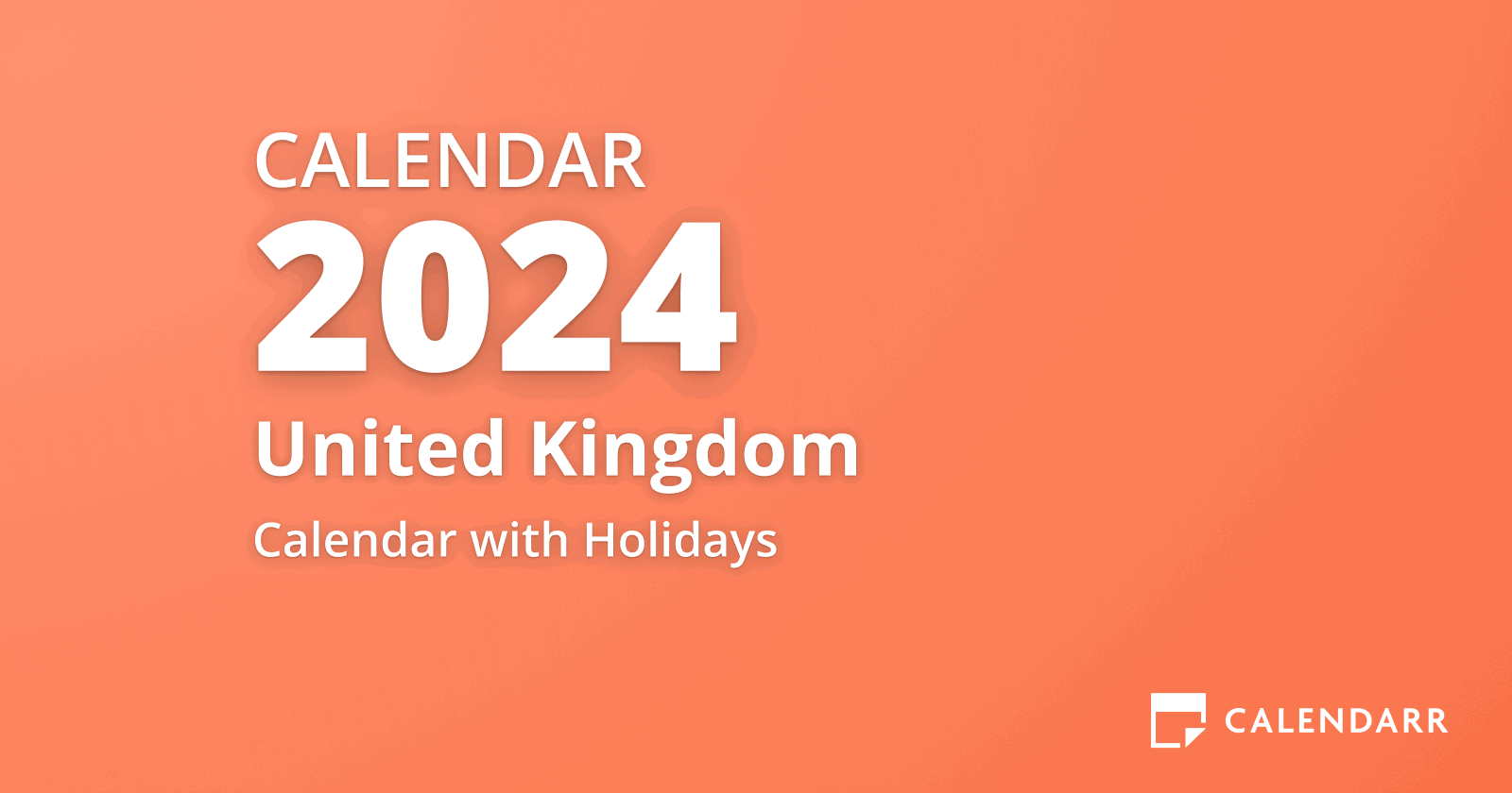 February 2024 Calendar Of The United Kingdom February 2024 Holidays 