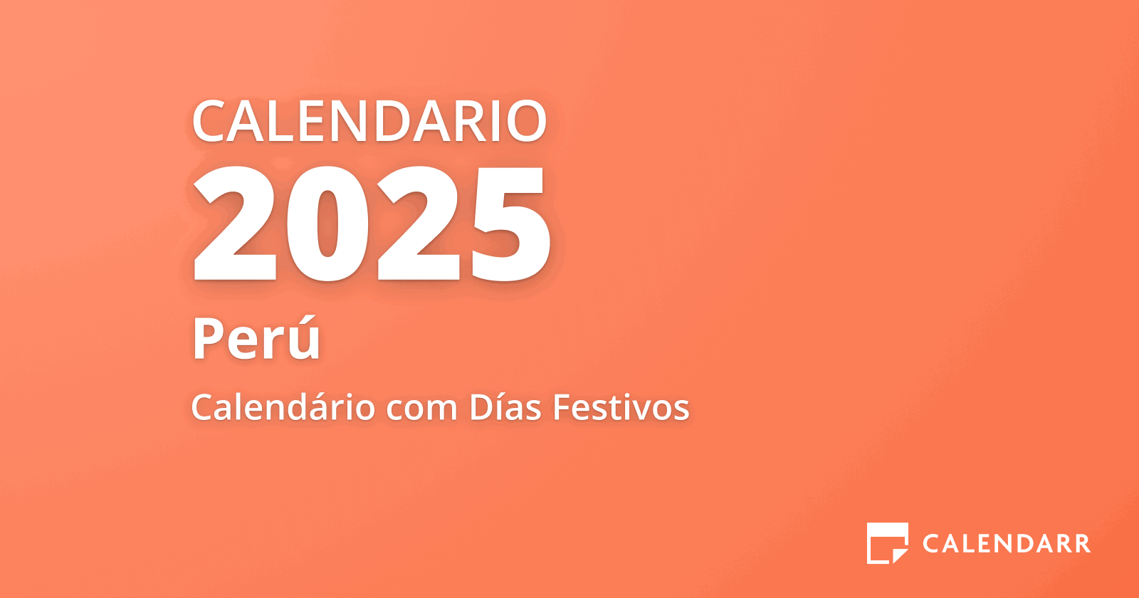 Calendario 2025 (Todos los Días Festivos y Fechas Importantes 2025