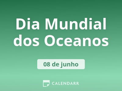Dia Mundial dos Oceanos