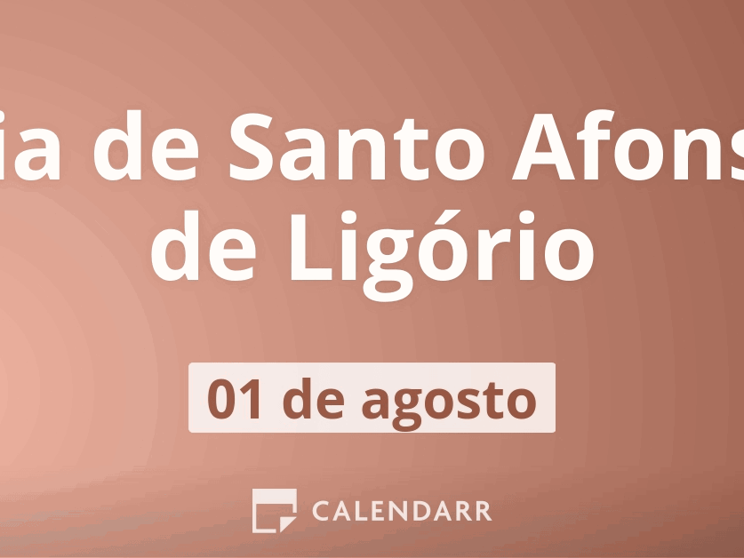 Dia de Santo Afonso de Ligório