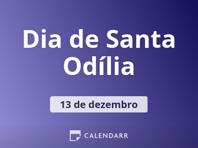 Dia de Santa Odília