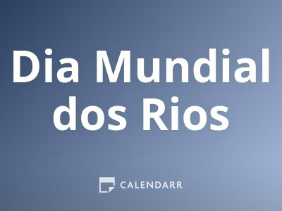 Dia Mundial dos Rios