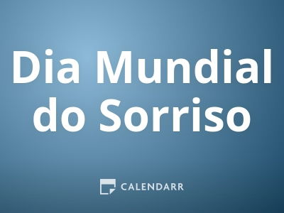Dia Mundial do Sorriso