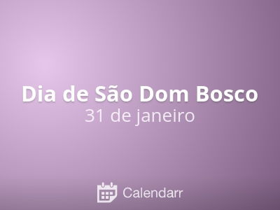 Dia de São Dom Bosco