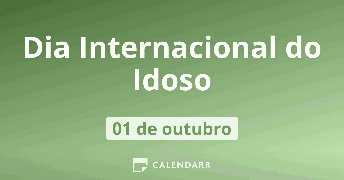 Dia Internacional Do Idoso De Outubro Calendarr