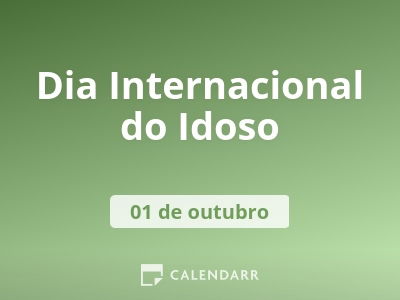 Dia Internacional do Idoso