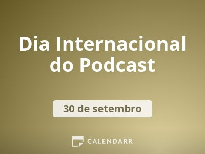 Dia Internacional do Podcast