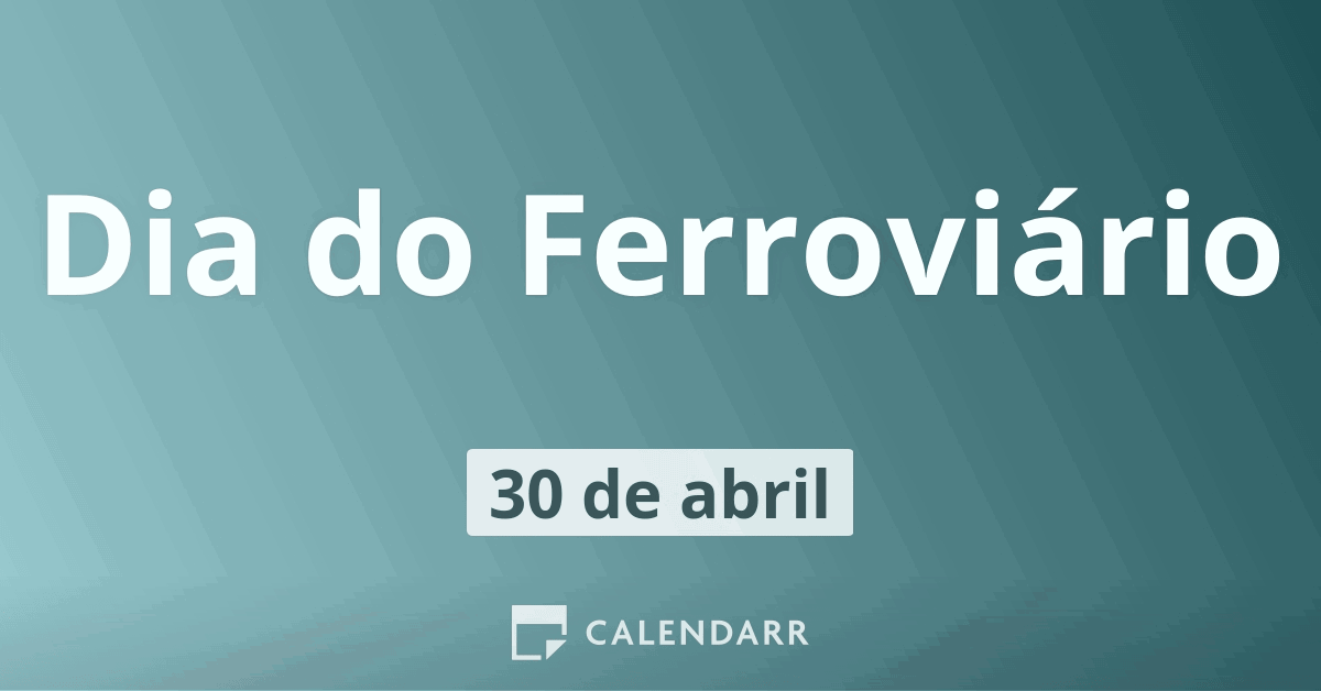 Dia Do Ferrovi Rio De Abril Calendarr