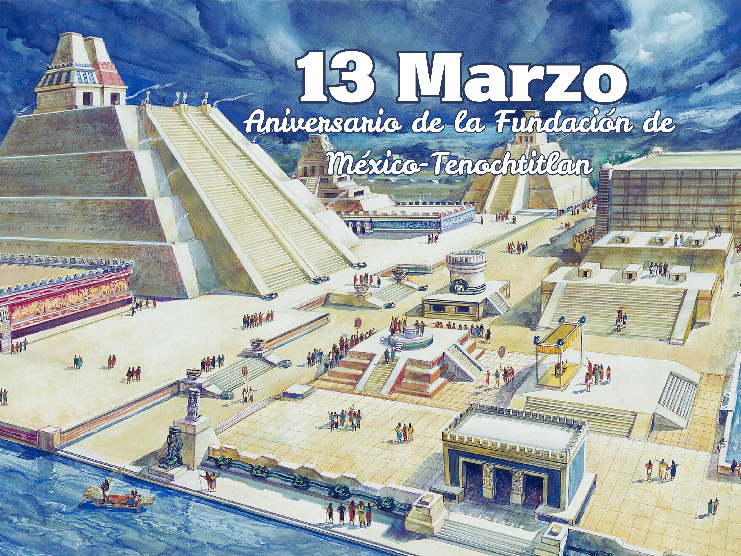 Aniversario de la Fundación de México-Tenochtitlan