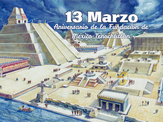 Aniversario de la Fundación de México-Tenochtitlan