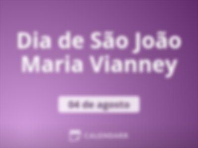 Dia de São João Maria Vianney