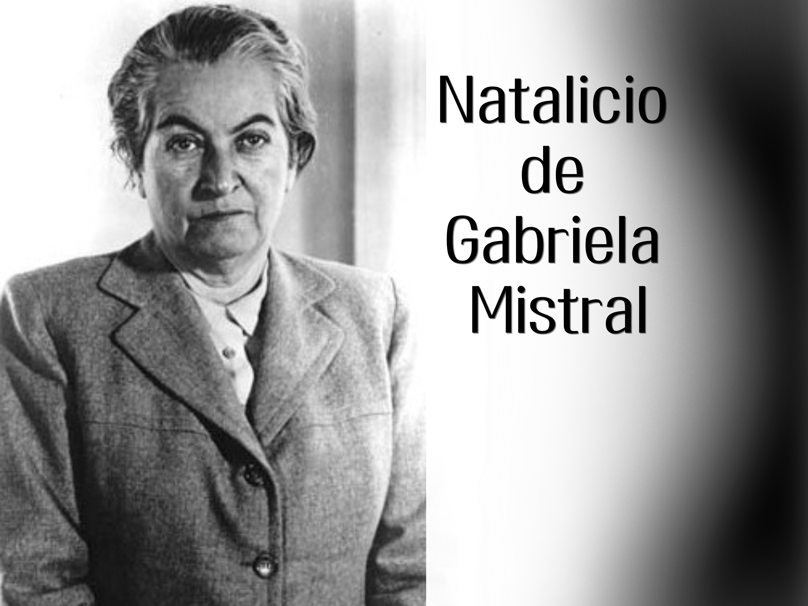 Natalicio de Gabriela Mistral