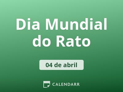 Dia Mundial do Rato