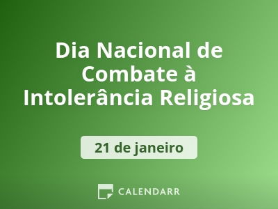 Dia Nacional de Combate à Intolerância Religiosa