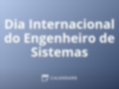Dia Internacional do Engenheiro de Sistemas