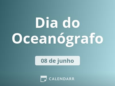 Dia do Oceanógrafo