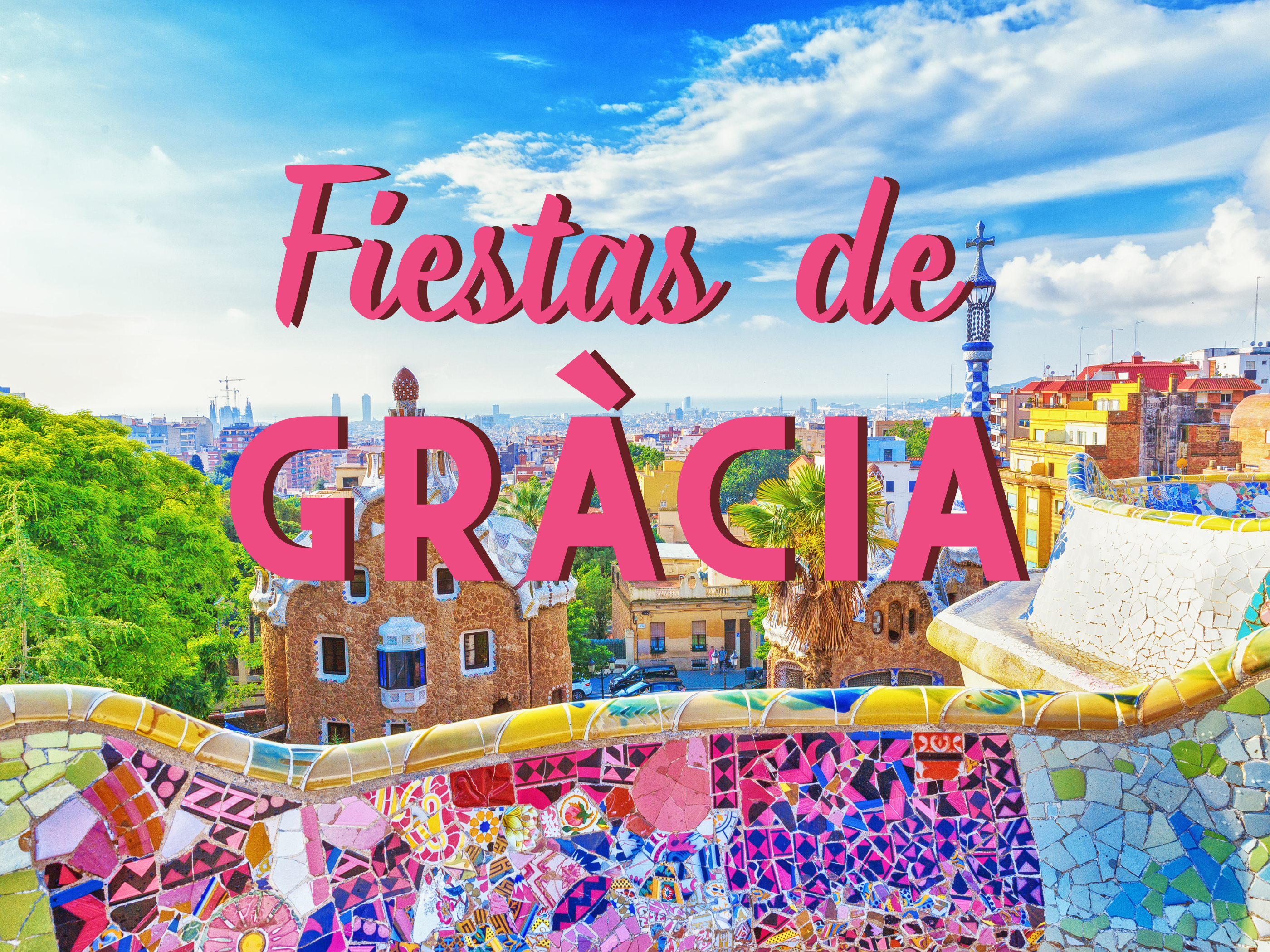 Fiestas de Gracia (Inicio)
