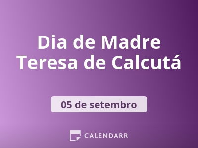 Dia de Madre Teresa de Calcutá