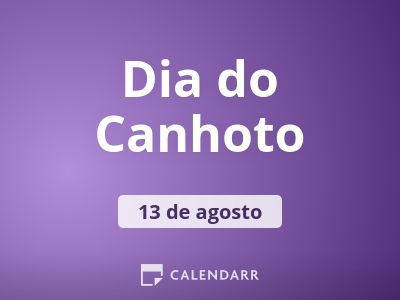 Dia Do Canhoto 13 De Agosto Calendarr