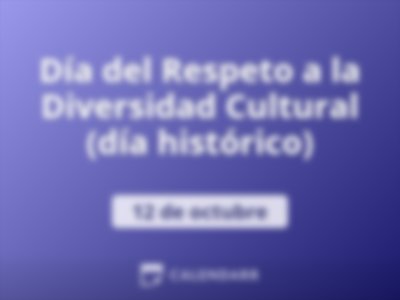 Día del Respeto a la Diversidad Cultural (día histórico)