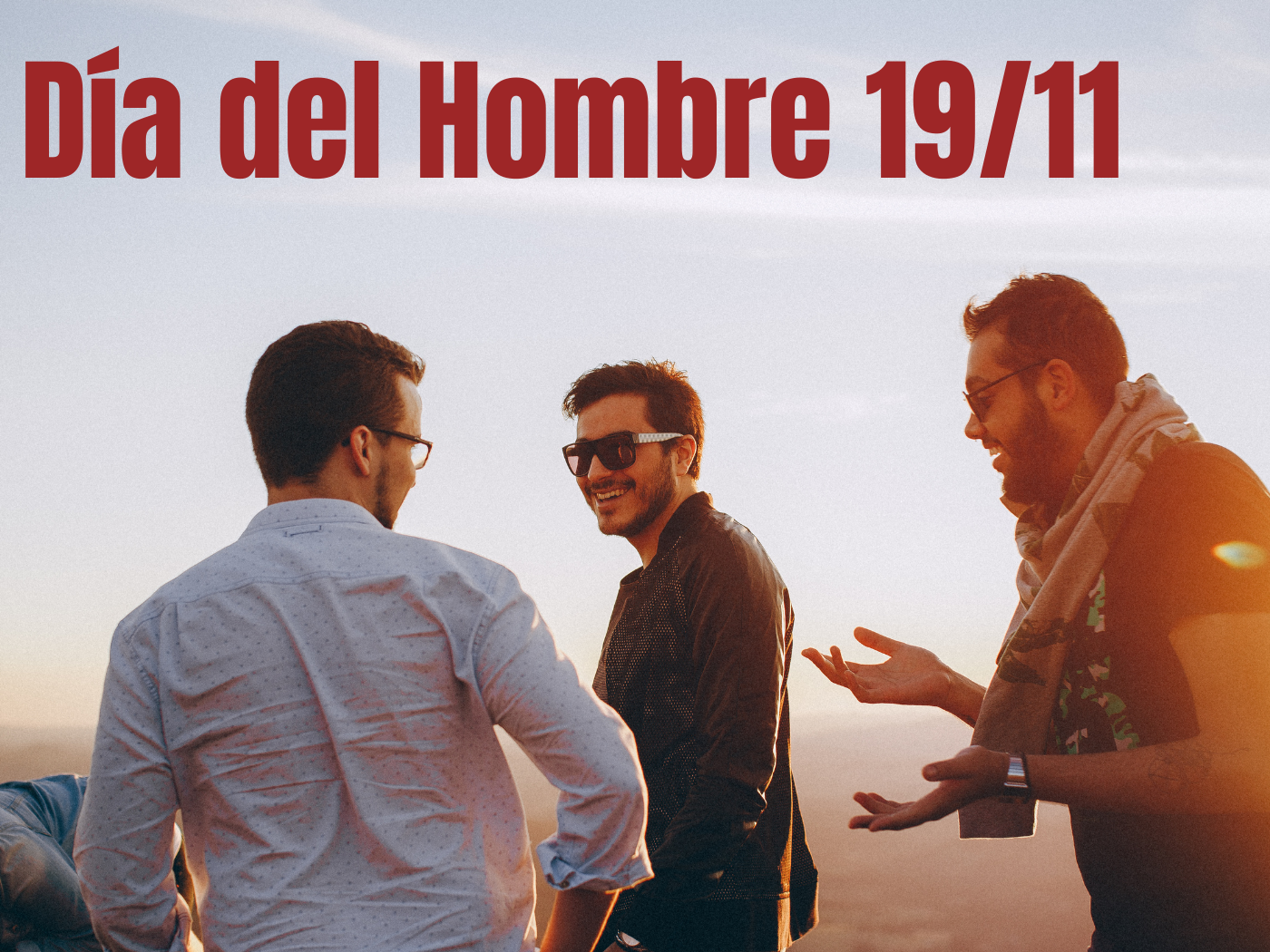 Día Internacional Del Hombre: 19 De Noviembre. ¡Descubre Su Historia Y ...