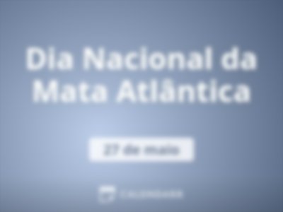 Dia Nacional da Mata Atlântica