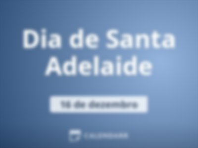 Dia de Santa Adelaide