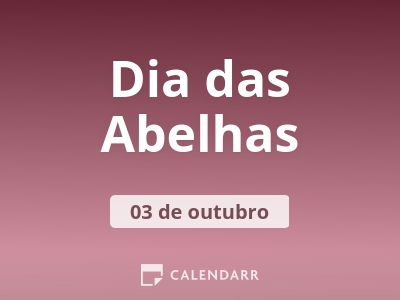 Dia das Abelhas