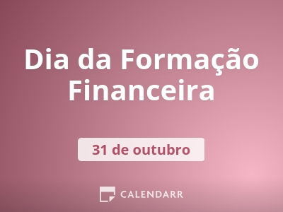 Dia da Formação Financeira