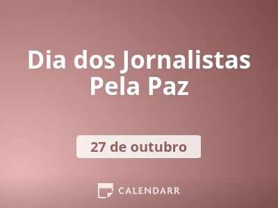 Dia dos Jornalistas Pela Paz