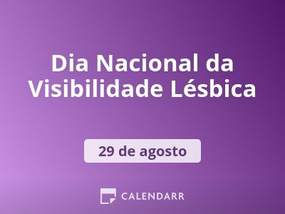 Dia Nacional da Visibilidade Lésbica