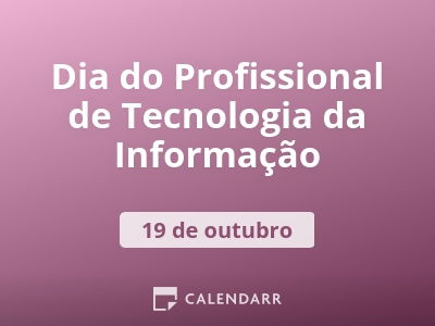 Dia do Profissional de Tecnologia da Informação