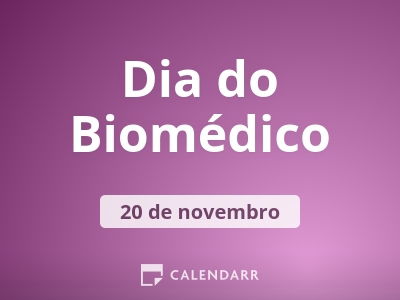 Dia do Biomédico