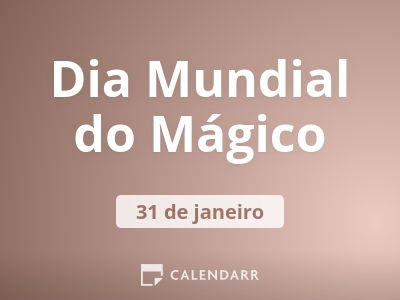 Dia Mundial do Mágico