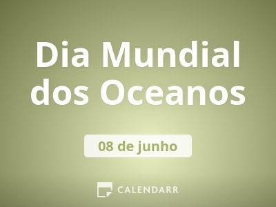 Dia Mundial dos Oceanos