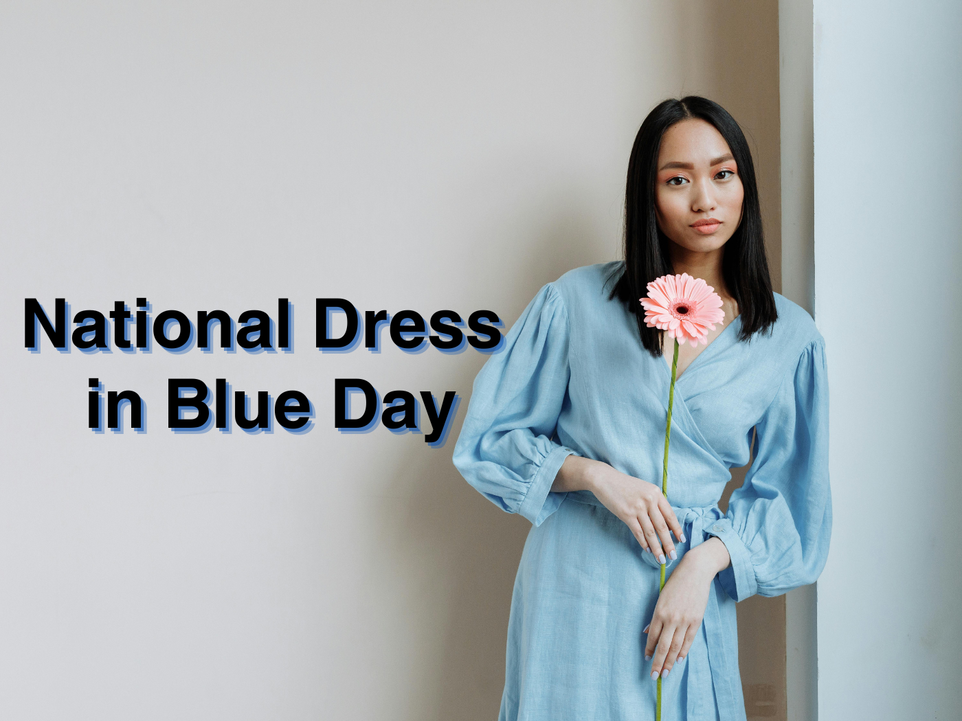 National Dress in Blue Day March 7 Calendarr