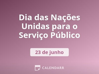 Dia das Nações Unidas para o Serviço Público