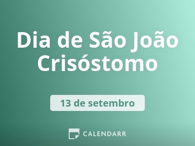 Dia de São João Crisóstomo