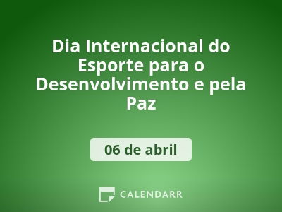 Dia Internacional do Esporte para o Desenvolvimento e pela Paz