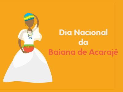 Dia da Baiana de Acarajé