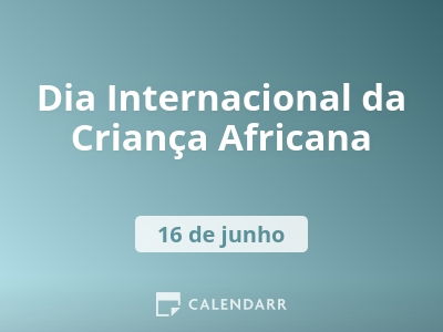 Dia Internacional da Criança Africana