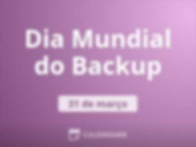 Dia Mundial do Backup