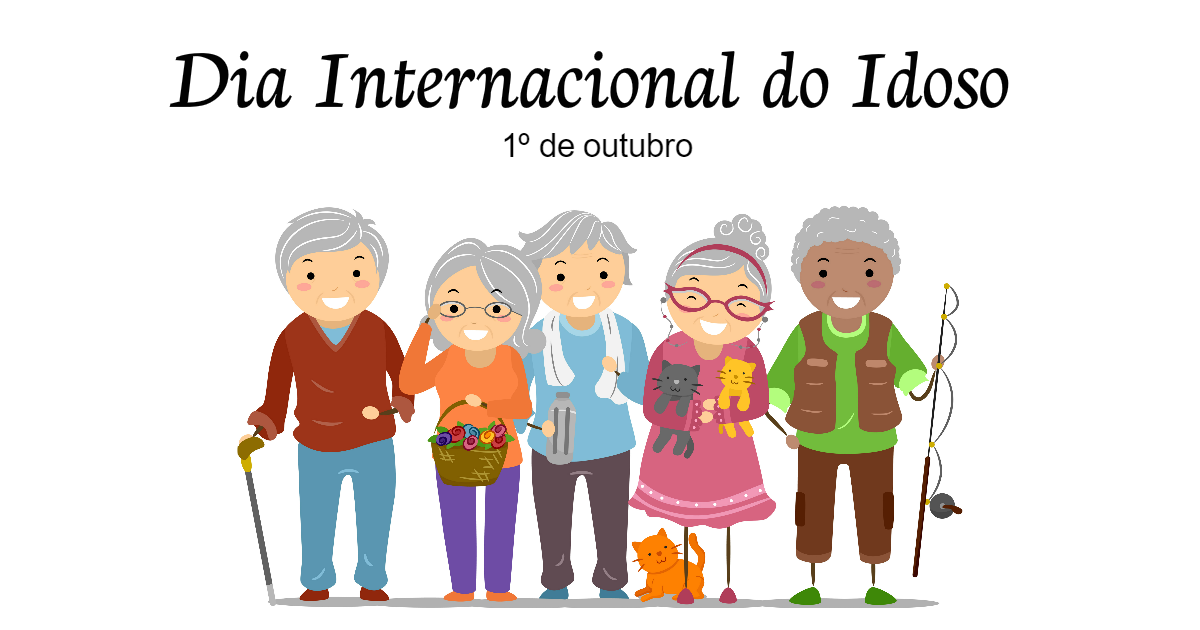 Dia Internacional das Pessoas Idosas | 1 de Outubro - Calendarr