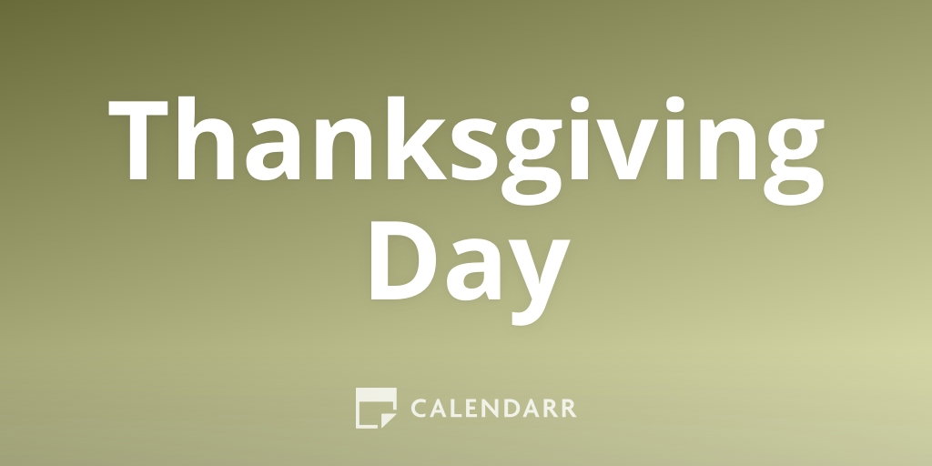 Thanksgiving Day 25 Of November Of 2021 Calendarr