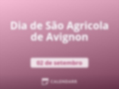 Dia de São Agricola de Avignon